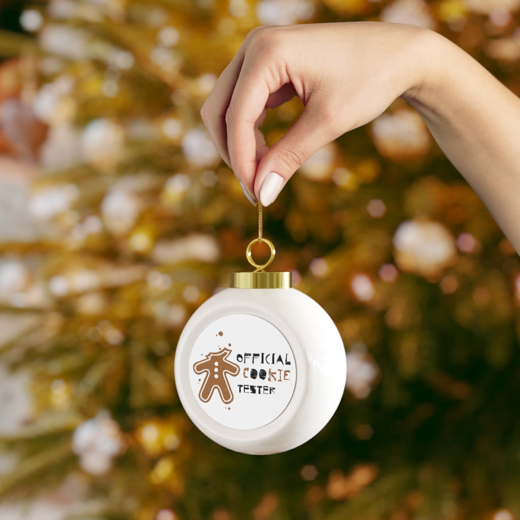 Christmas Ball Ornament "Official Cookie Tester"